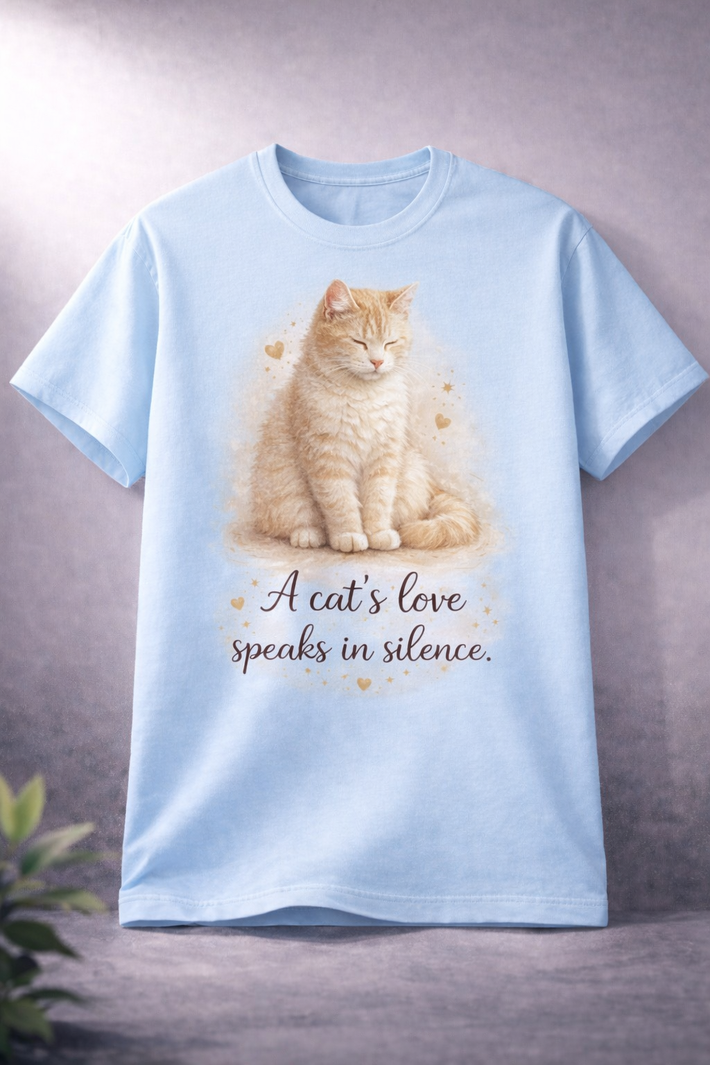 A CAT’s love speaks in silence ! (T-shirt)